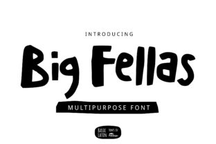 Big Fellas: A Charming Display Font for Small Business Branding