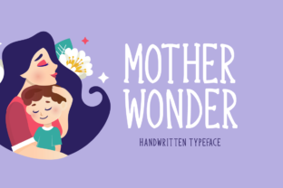 Mother Wonder: A Premium Display Font for Branding